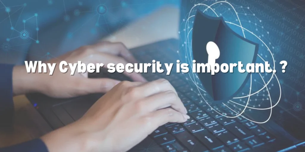 why-cyber-security-important